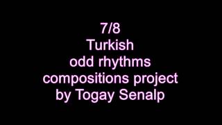 7/8 Time Signature Turkish Rhythms Odd Rhythm