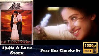 Pyar Hua Chupke Se | 1942: A Love Story | 1998 | Full HD | 1080p |