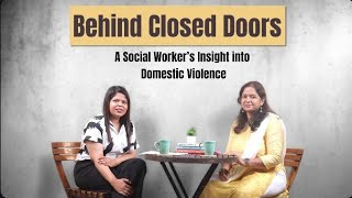 Ep26: Behind Closed Doors: A social Worker's insight into Domestic Violence