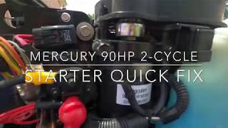 Mercury 90 Hp 2 Cycle Outboard Starter Quick Fix