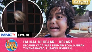 BIKIN ULAH TERUS! Haikal Di Omelin Sama Warga Sekitar | KUN ANTA