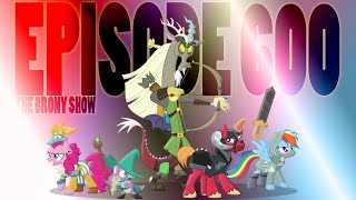 The Brony Show Episode 600 - A My Little Pony Rollplaying Adventure