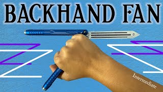 Backhand Fan (Intermediate)- Intermediate Balisong Tricks