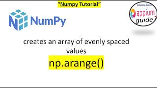 NumPy "arange()" function Explained with 8 Examples | Complete Tutorial