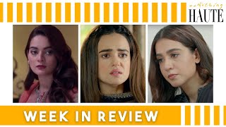 Is New Drama Dulhan Normalizing Stalking? |Jalan|Zebaish| Mohabbat Tujhey Alvida |Week in Review|SA1