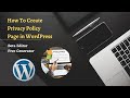 How To Create Privacy Policy Page in WordPress| Free| 2022| WordPress Tutorial for Beginners