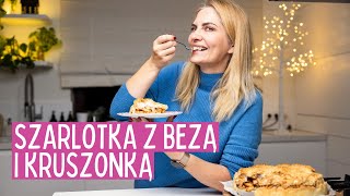 Szarlotka z bezą i kruszonką – przepis krok po kroku