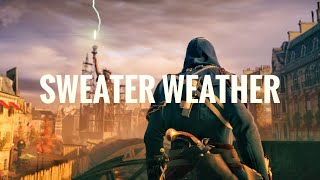 Sweater Weather | AC Unity | MV