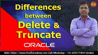 Differences between Delete and Truncate | Delete Truncate Difference | oracle SQL tutorial