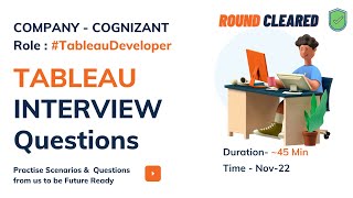 Tableau Interview Experience - Role (Tableau Developer)|Cognizant