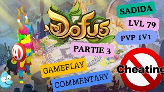 PVP SADIDA LVL 79 | PARTIE 3 | 1V1 KOLIZEUM | 🎤GAMEPLAY COMMENTARY🎤