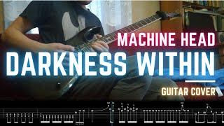 MACHINE HEAD // DARKNESS WITHIN // ONSCREEN TAB