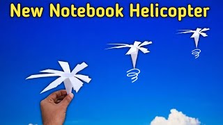 New notebook paper helicopter 2022 | spinning paper toy| flying paper toys| easy paper helicopter|