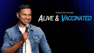 Daniel Fernandes | Alive And Vaccinated |   Special 2023
