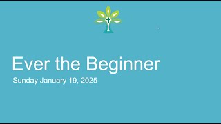 20250119 Sermon - Ever the Beginner, Proverbs