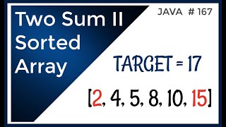 Coding Technical Interview - Two Sum II - Sorted Array
