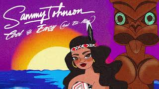 Sammy Johnson - Cool \u0026 Easy feat. Eli-Mac (Official Audio)