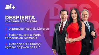 Despierta | Programa Completo 7 Agosto 2023