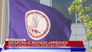 Prince William Co. approves weapons detectors in middle and high schools