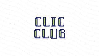 Clic Club | CodeStream Studios