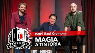 MAGIA a Tintoria ft. Raul Cremona #TintoriaPodcast