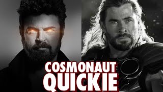 The Boys S3 / Thor: Love and Thunder - Cosmonaut Quickie
