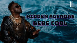 Bebe Cool - Hidden Agendas (Lyrics Video) | Break The Chains Album