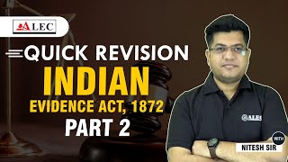 Indian Evidence Act 1872 Quick Revision | Introduction to IEA | Judiciary Exam | By Nitesh Sir |ALEC