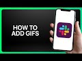 How To Add Gifs To Slack Tutorial