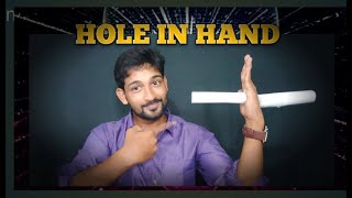 hole in hand, 9th class activity,  science activity