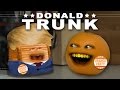 Annoying Orange - Donald Trunk (Trump Spoof) Annoying Orange - Donald Trunk (Trump Spoof)