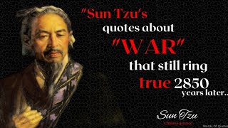 15 Most Clever Quotes by Sun Tzu's on Winning Wars!#quotes