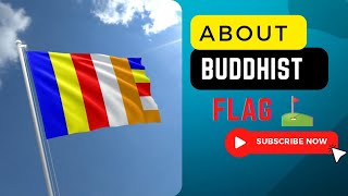 about Buddhist flag #buddhist #flag