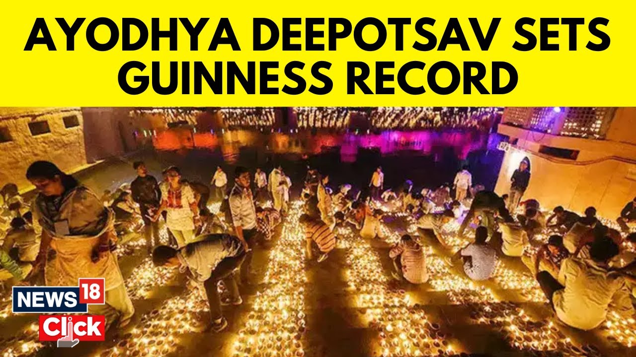 Ayodhya Deepotsav : Ayodhya Sets New World Record By Lighting Over 22 ...