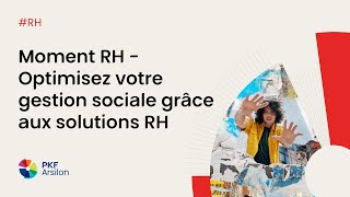 Webconférence RH - Optimisez votre gestion sociale grâce aux solutions RH