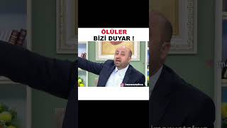 Ölüler Bizi Duyar / Ömer Döngeloğlu Hoca