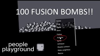 Detonating 100 FUSION BOMBS | People Playground