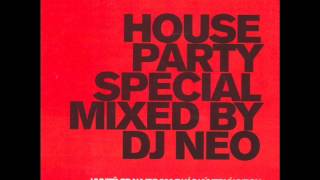 XMAG - HOUSE PARTY SPECIAL MIXED BY DJ NEO Full Album