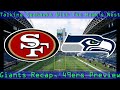 Talking Seahawks With The Hawk's Nest: New York Giants Recap, San Francisco 49ers Preview