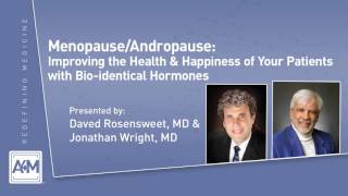 Menopause/Andropause Improving the Health of Your Patients