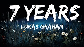 [1 Hour] Lukas Graham - 7 Years (Lyrics)  | Café Lyrics