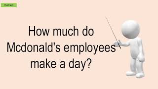 How Much Do Mcdonald's Employees Make A Day?