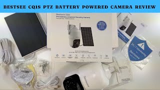 Bestsee CQ1S PTZ Battery Powered Camera Review