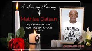 In Loving Memory of Mathias Dalsan
