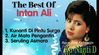 Intan Ali - Ku Nanti Di Pintu Surga - Seruling Asmara - Air Mata Pengantin