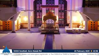 SGSS Southall, Guru Nanak Rd - Evening Livestream 20/02/25