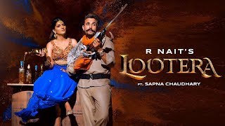 Lootera | Teaser | R Nait Ft.Sapna Chaudhary | Afsana Khan | Latest Punjabi Songs 2019 | Gabruu