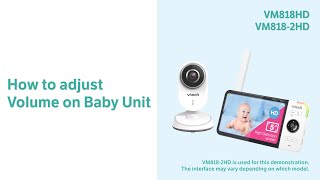 Adjust the Volume on the Baby Unit - VTech VM818HD