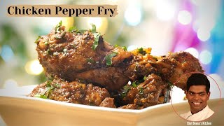 Chicken Pepper Fry Recipe in Tamil | How to Make Pepper Chicken | CDK #384 | Chef Deena's Kitchen