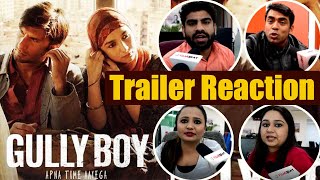 Gully Boy Trailer Reaction : Ranveer Singh | Alia Bhatt | Zoya Akhtar; Watch video | FilmiBeat